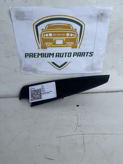 2015   Left Front Door Window Switch Surround
